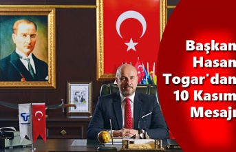 Başkan Togar'dan 10 Kasım Mesajı