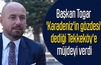 Başkan Hasan Togar: Göç alan Tekkeköy, Karadeniz’in en gözde ilçesi