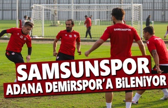 Samsunspor Adana Demirspor'a Bileniyor
