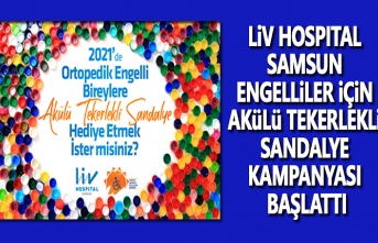 Liv Hospital Samsun Engelliler için Kampanya Başlattı