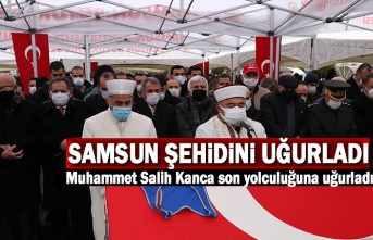 Samsun, Gara'da Şehit Edilen Muhammet Salih Kanca'yı son yolculuğuna uğurladı