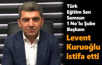 Levent Kuruoğlu istifa etti - Samsun Haber