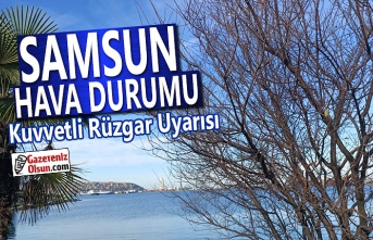 Samsun'da Kuvvetli Rüzgar Uyarısı, Baca Zehirlenmelerine Karşı Tedbirli Olalım!