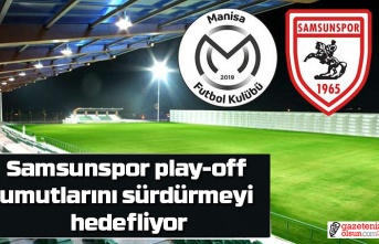 Samsunspor Manisa FK maçı saat kaçta hangi kanalda? Samsunspor Puan Durumu