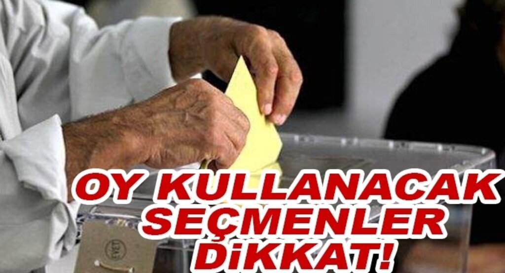 1 Kasım'da oy kullanacak seçmenler dikkat!
