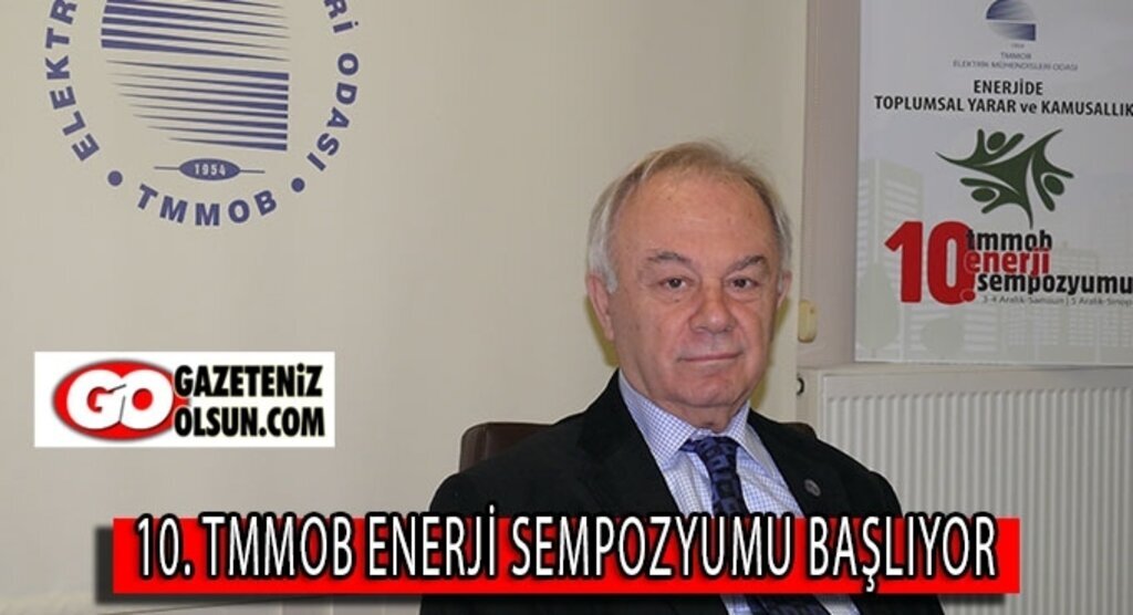 10. TMMOB Enerji sempozyumu başlıyor