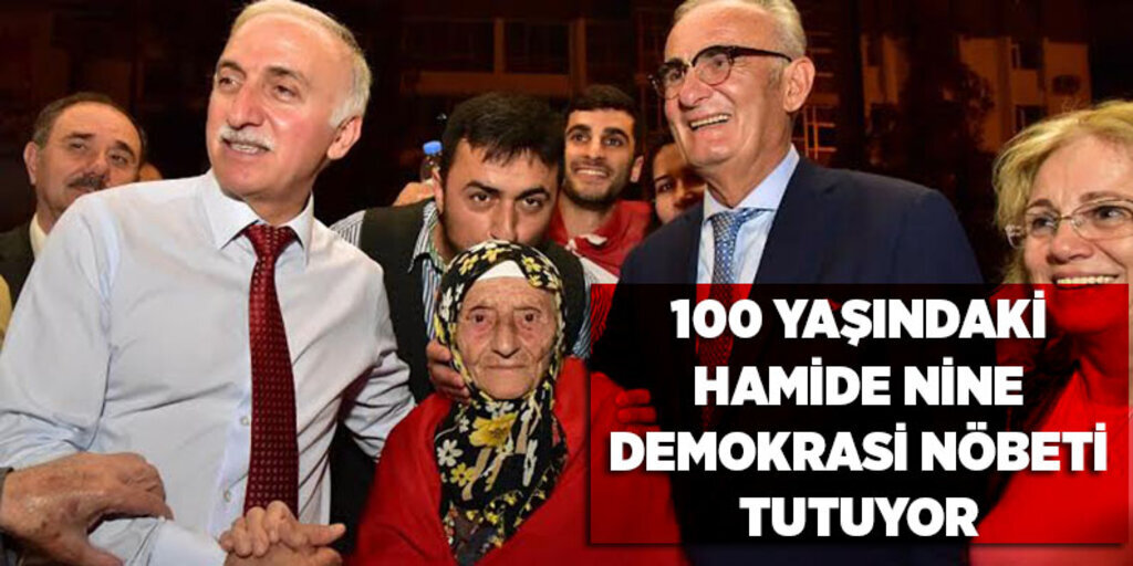 100 yaşındaki Hamide Nine demokrasi nöbeti tutuyor