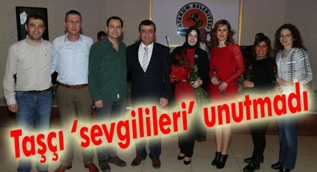 14 Şubat Sevgililer Gününde bir çiçekde Başkan Taşçı'dan
