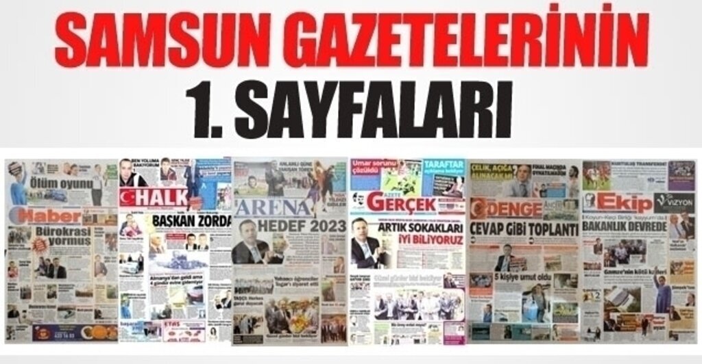 16 Ekim Samsun'un yerel gazeteleri