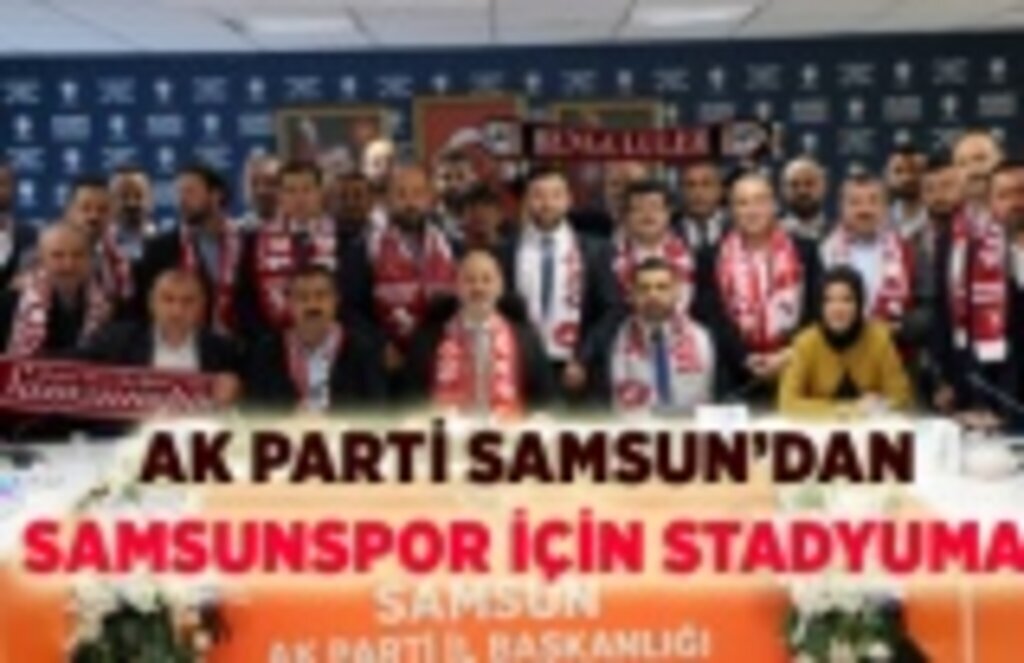 AK Parti Samsun'da Seçim Strateji Belirleme Toplantısı