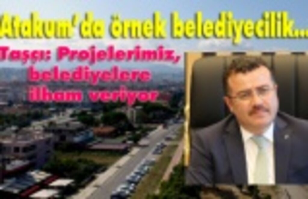 Atakum Belediyesi'nden ilham veren projeler