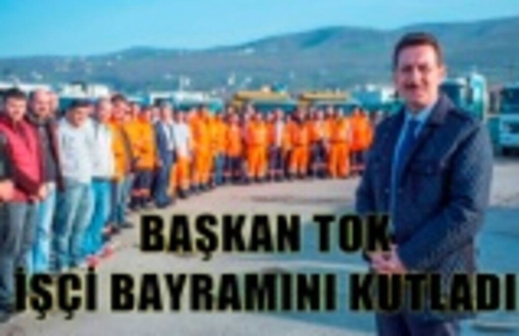 Erdoğan Tok , Her zaman işçimizin yanındayız