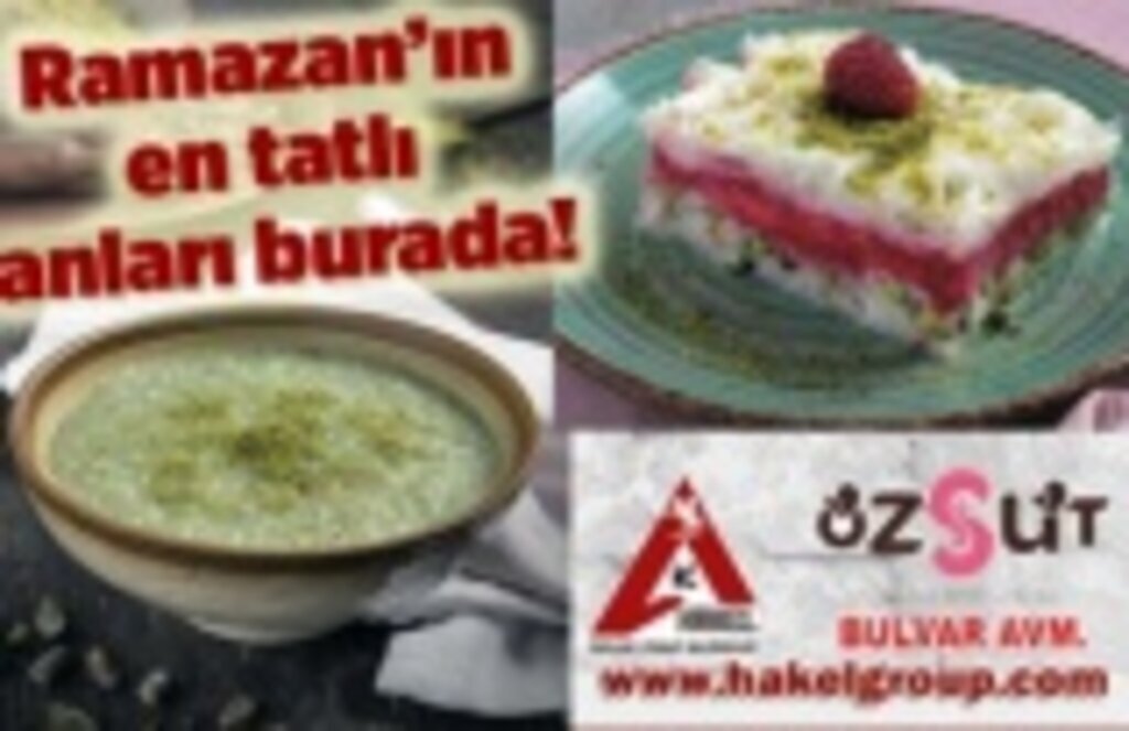 Bulvar Özsüt’ten Ramazan ayına özel tatlı menüsü