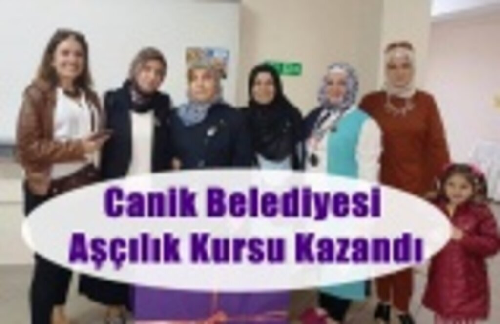 Canik Belediyesi Aşçılık Kursu Kazandı