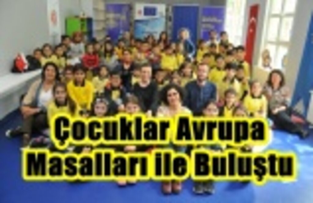 Çocuklar Avrupa masalları ile buluştu