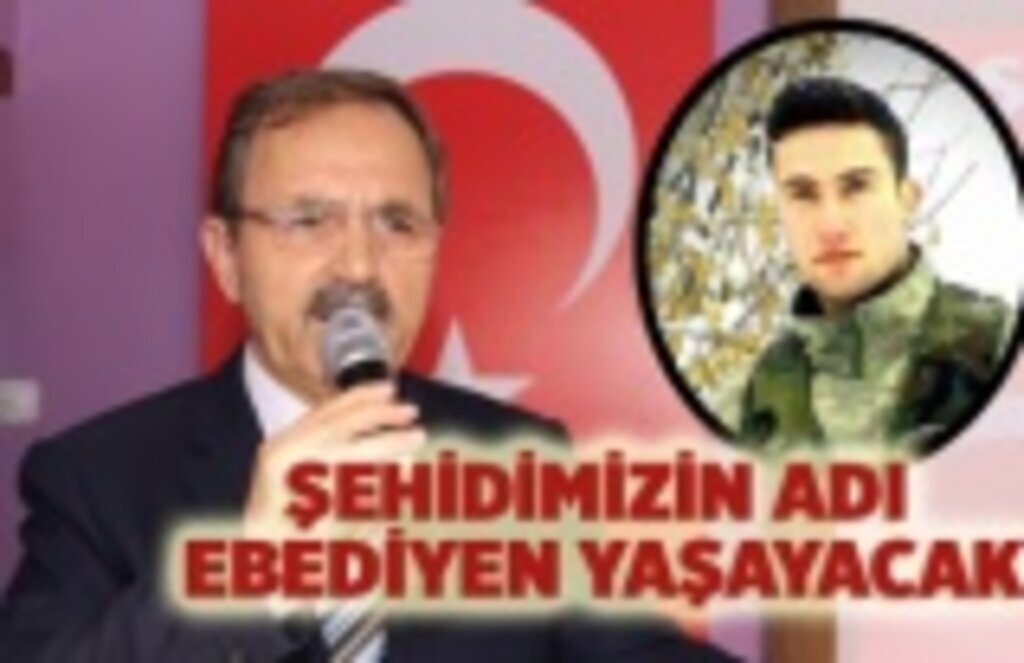 Şehit Şahan Sezer adı ebediyen yaşayacak