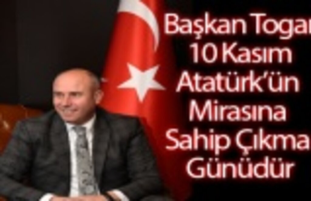 10 Kasım Matem Günü Değil Atatürk’ün Düşüncelerini Anlama Günüdür