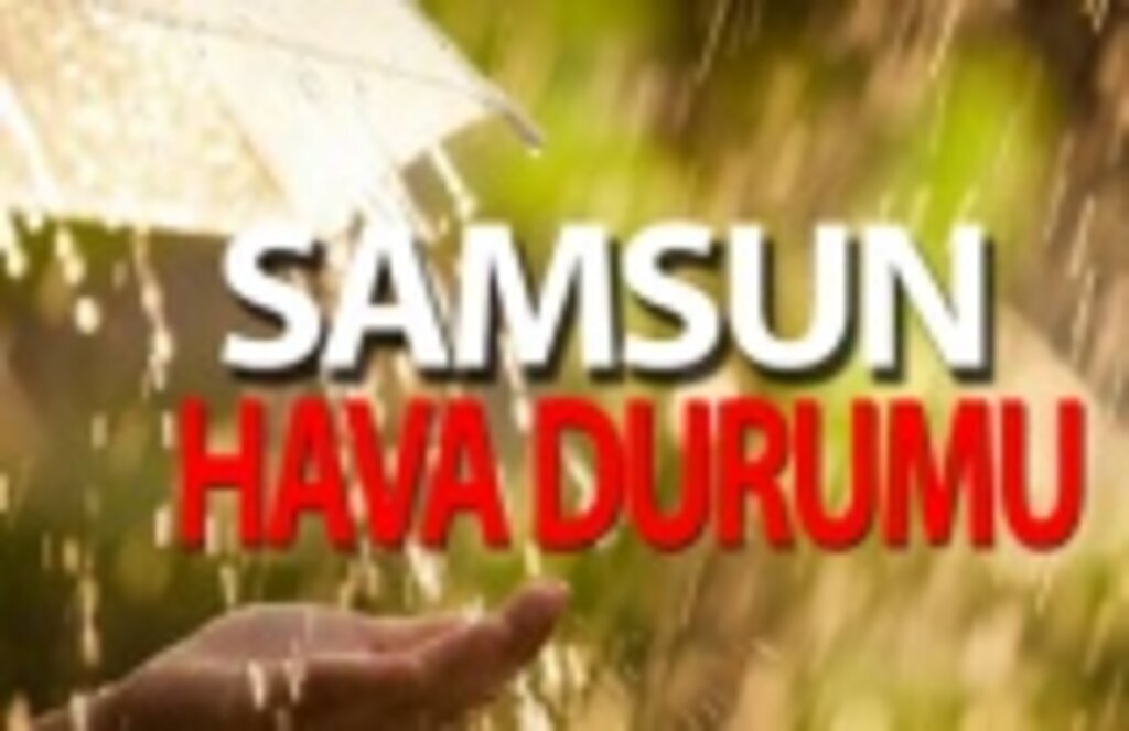 13.11.2018 Samsun Hava Durumu