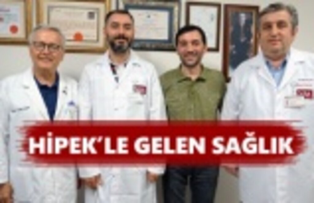 Kanserde yeni umut sıcak kemoterapi!