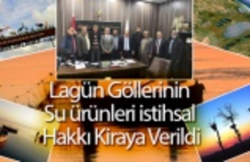 Kızılırmak Deltasında Bulunan Lagün Göllerinin Su Ürünleri İstihsal Hakkı Kiraya Verildi