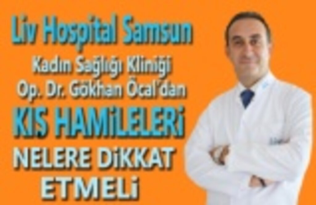 Liv Hospital Samsun Hastanesin'den Kış Hamilelerine Altın Öneriler
