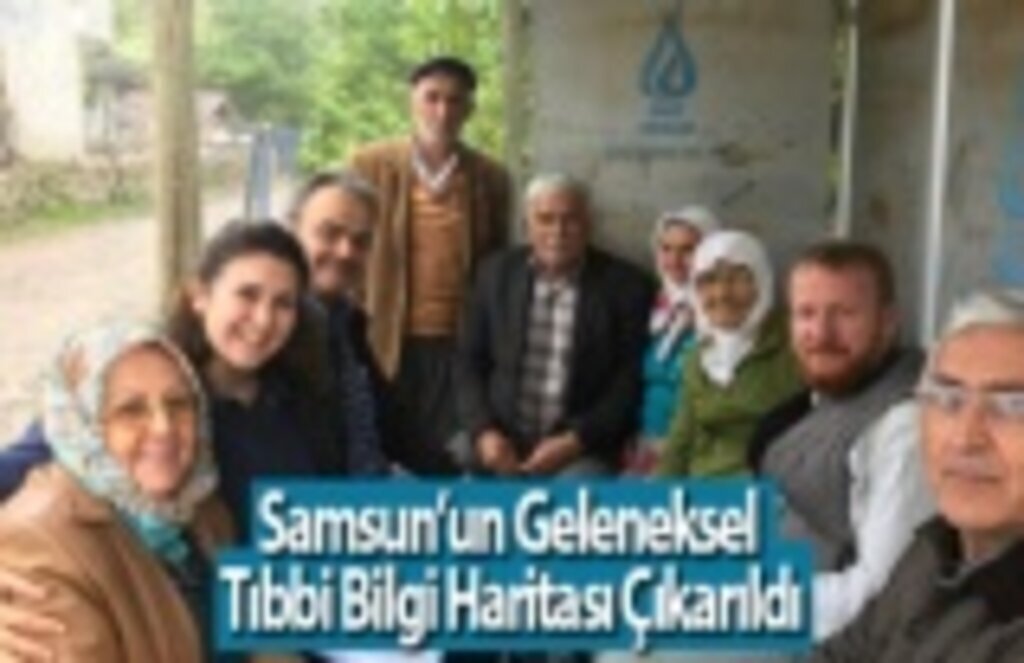 OMÜ Öğretim Üyeleri Samsun’un Geleneksel Tıbbi Bilgi Haritasını Çıkardı