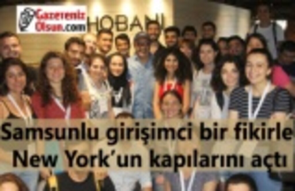 Samsunlu girişimci bir fikirle New York’un kapılarını açtı