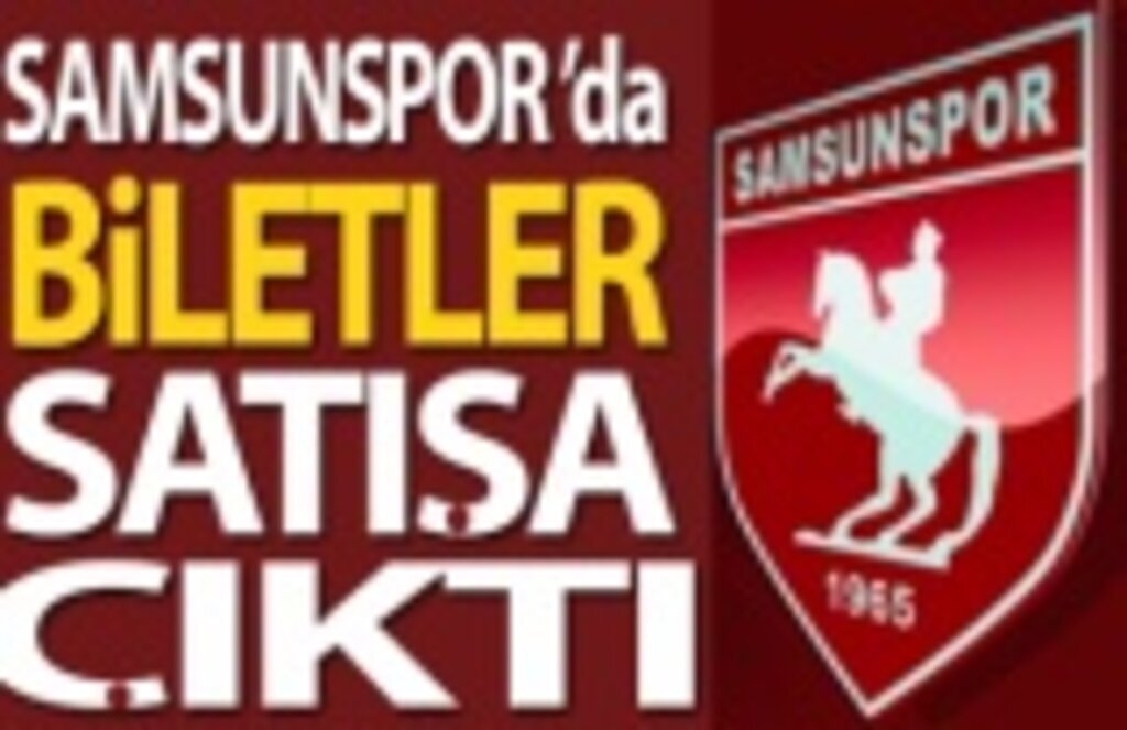 Samsunspor'da biletler satışa çıktı