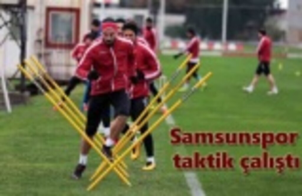 Samsunspor'da Uşakspor mesaisi sürüyor
