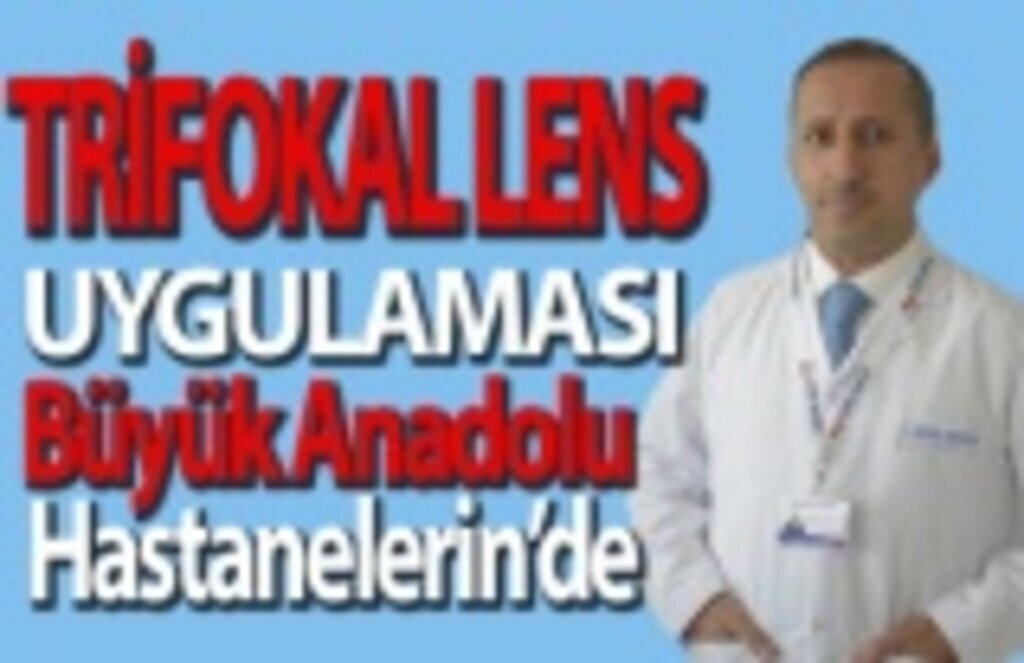 Trifokal lens uygulaması ile hayatı net görün