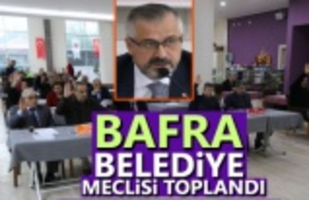 Bafra Belediye Meclisi Olağan Aralık Ayı Toplantısı Yapıldı