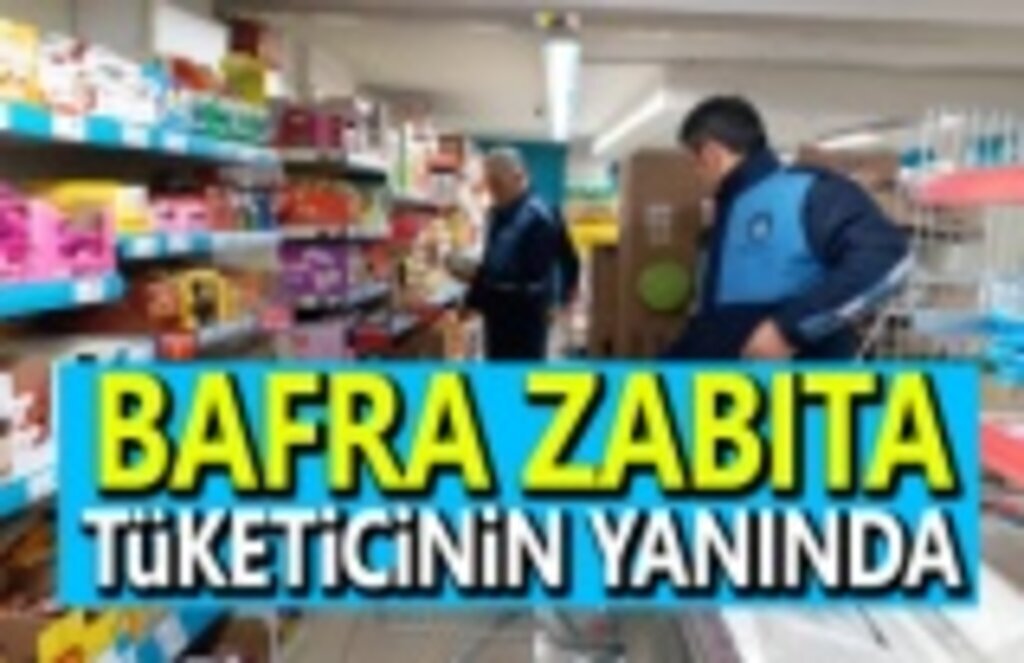 Bafra Zabıta Tüketicinin Yanında
