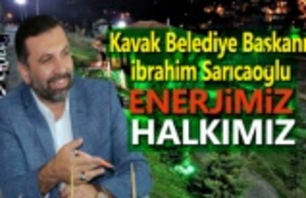 Başkan Sarıcaoğlu: Enerjimiz Halkımız Oldu