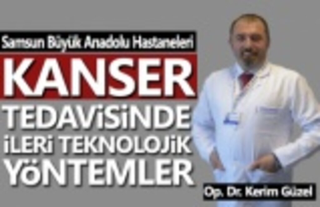 Kanser tedavisinde ileri teknolojik yöntemler Büyük Anadolu Hastaneleri'nde