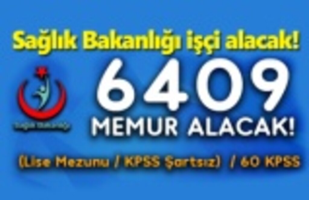 Sağlık Bakanlığı işçi alacak!