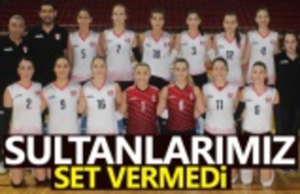 Sultanlarımız set vermedi