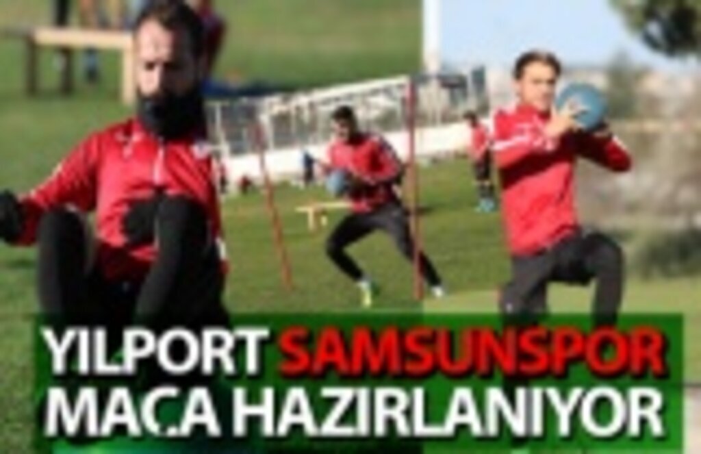 Yılport Samsunspor, kuvvet çalıştı