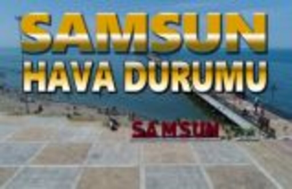 21 Ocak Pazartesi Samsun Hava Durumu