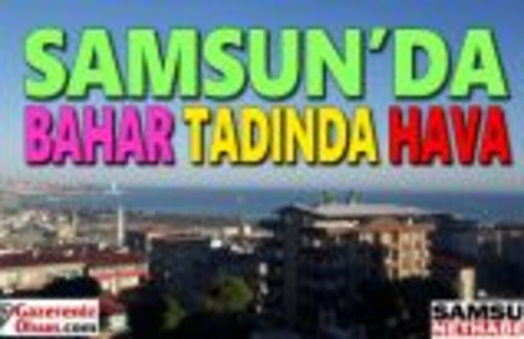 29 Ocak Salı Samsun Hava Durumu