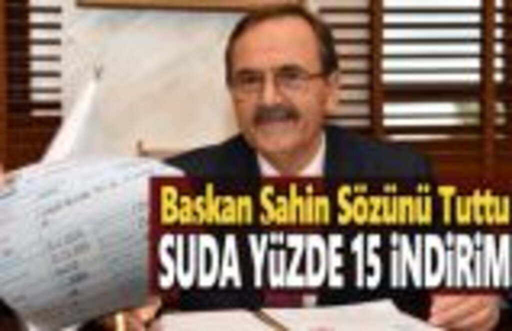 Başkan Zihni Şahin Sözünü Tuttu, Suya İndirim