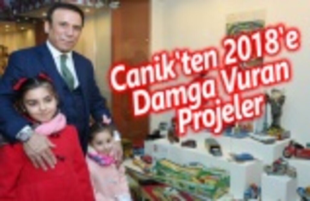 Canik'ten 2018'e damga vuran projeler