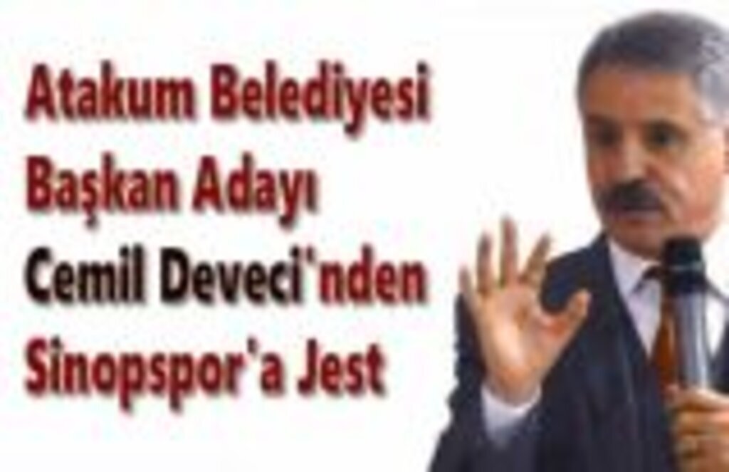 Cemil Deveci'nden Sinopspor'a Jest