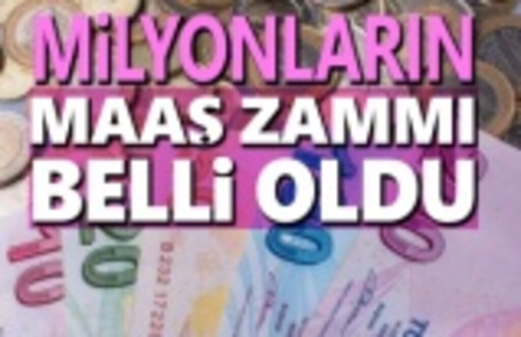 Emekli ve Memurun Maaş Zammı Belli Oldu ,Mesleklere Göre Maaş Zamları