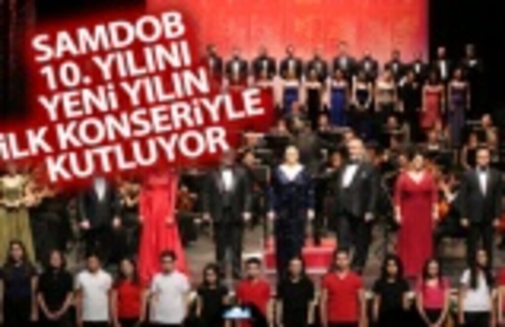 SAMDOB 10. Yılını Yeni Yılın İlk Konseri ile Kutluyor