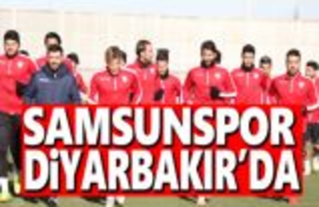 Samsunspor Diyarbakır'da