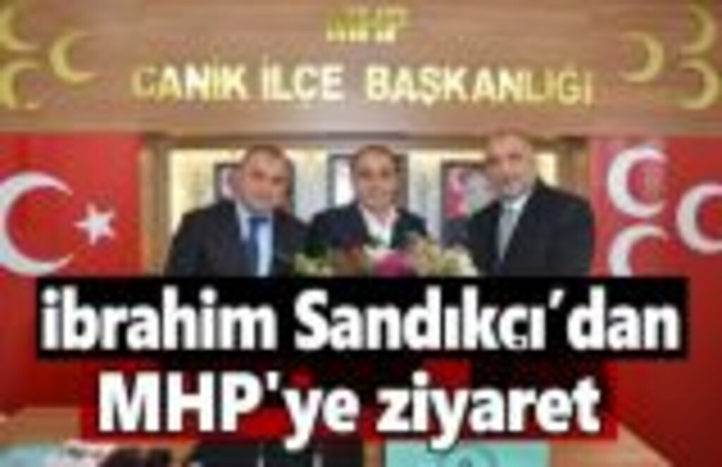 Sandıkçı'dan MHP'ye ziyaret