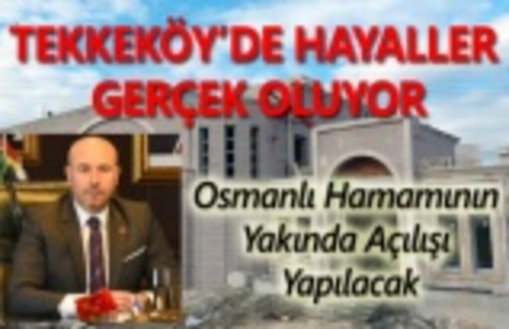 Tekkeköy Osmanlı Hamamı gün sayıyor!