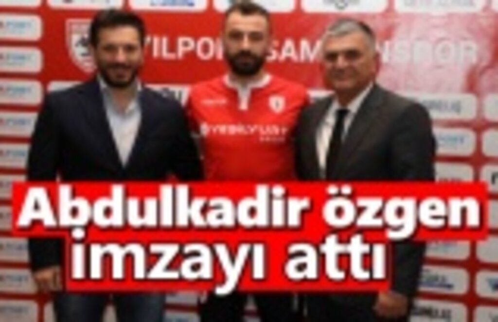 Yılport Samsunspor, Abdulkadir Özgen ile 1.5 yıllık sözleşme imzaladı.