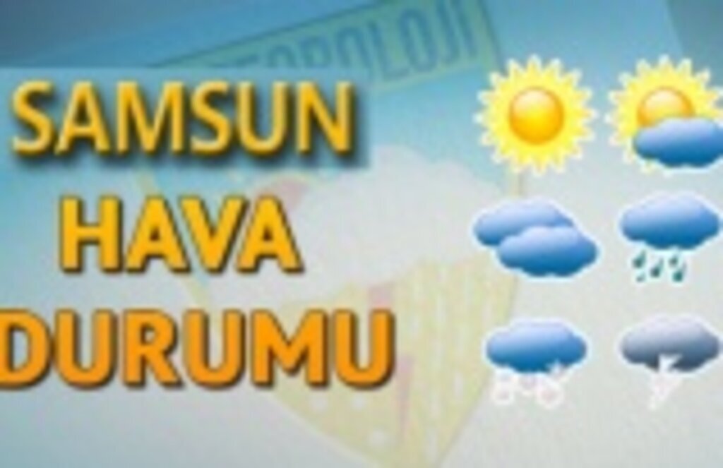 17 Şubat Samsun Hava Durumu