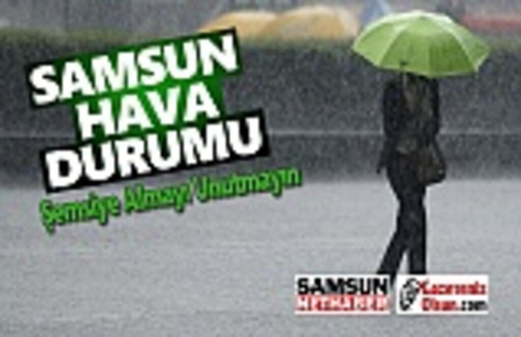 23 Şubat Cumartesi Samsun Hava Durumu